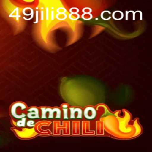 CaminodeChili: Unveiling the Exciting World of the 49JILI Game