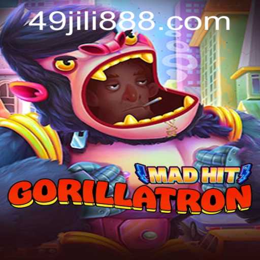 Exploring the Exhilarating World of MadHitGorillatron with 49JILI