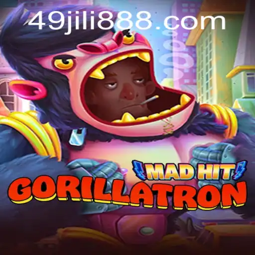 Exploring the Exhilarating World of MadHitGorillatron with 49JILI